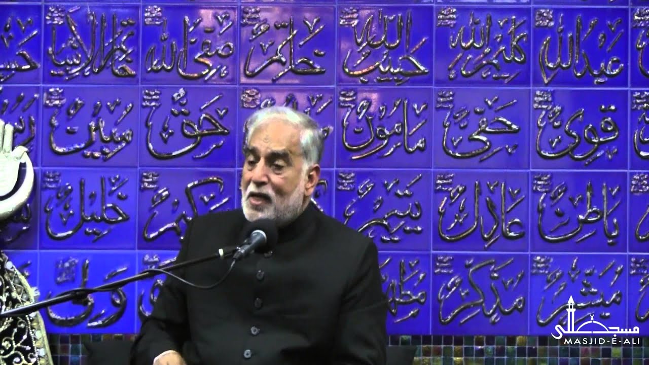 Lecture 6 - Moulana Sayed Muntazir Abbas Naqvi - Muharram 1436 - Masjid-e-Ali