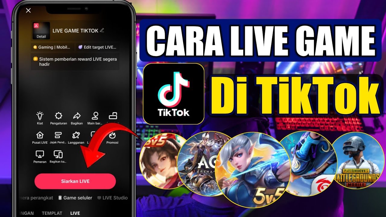 CARA TERBARU LIVE STREAMING GAME DI TIKTOK 2025