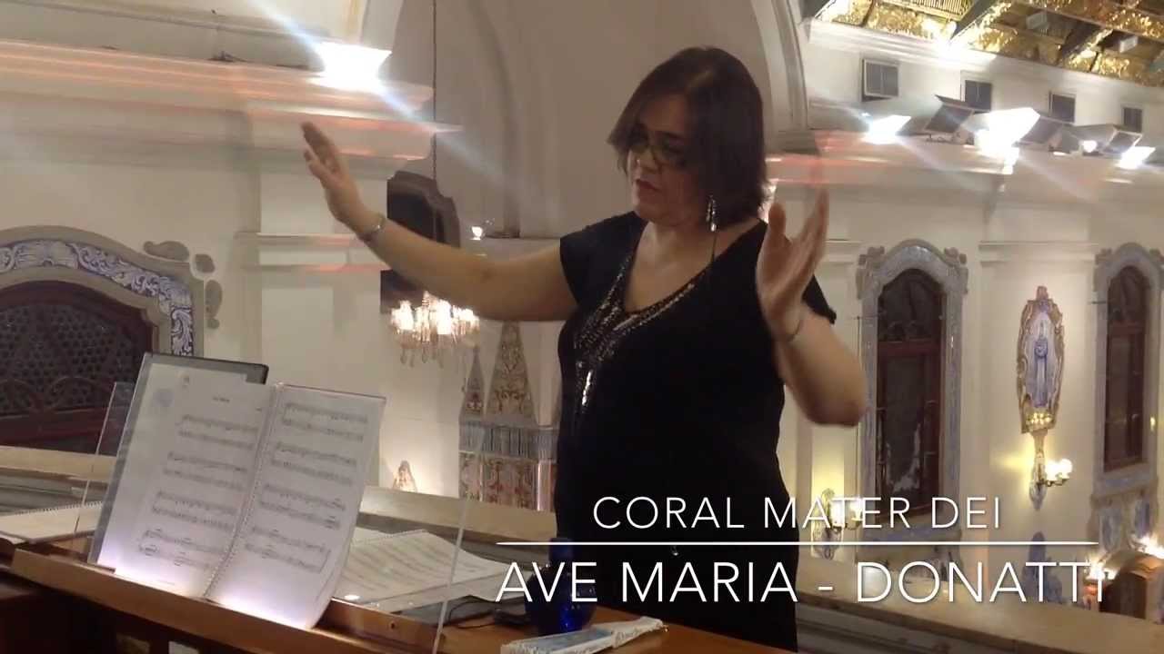 Ave Maria (Donatti) - Coral Mater Dei