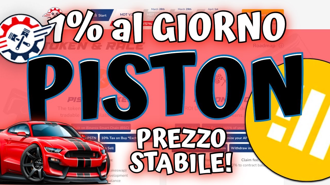 🏎 Piston Token  1% al giorno + prezzo stabile! 1