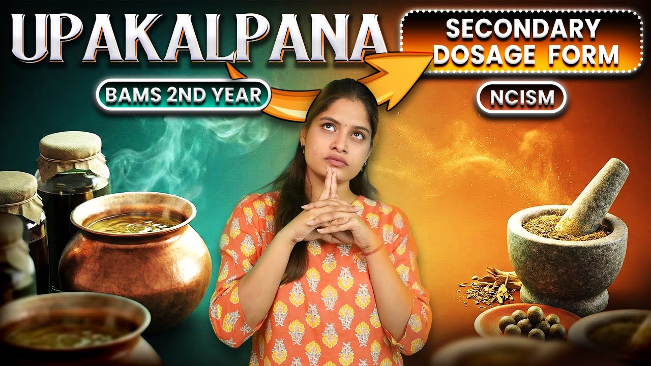 Upakalpana of Kalka, kwatha, Hima and Phanta| Kalpana nirmana 1| Part 2| Rasashashtra Bams 2nd year 