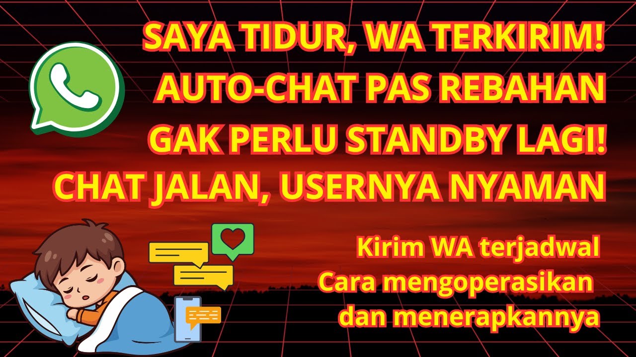 Istri/Bos Gak Bakal Marah Lagi! Cara Setting WA Terjadwal Agar Chat Selalu On Time