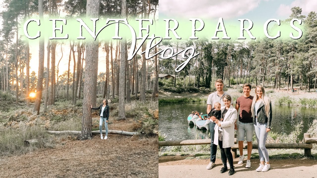 CENTERPARCS VLOG | WOBURN FOREST 2019