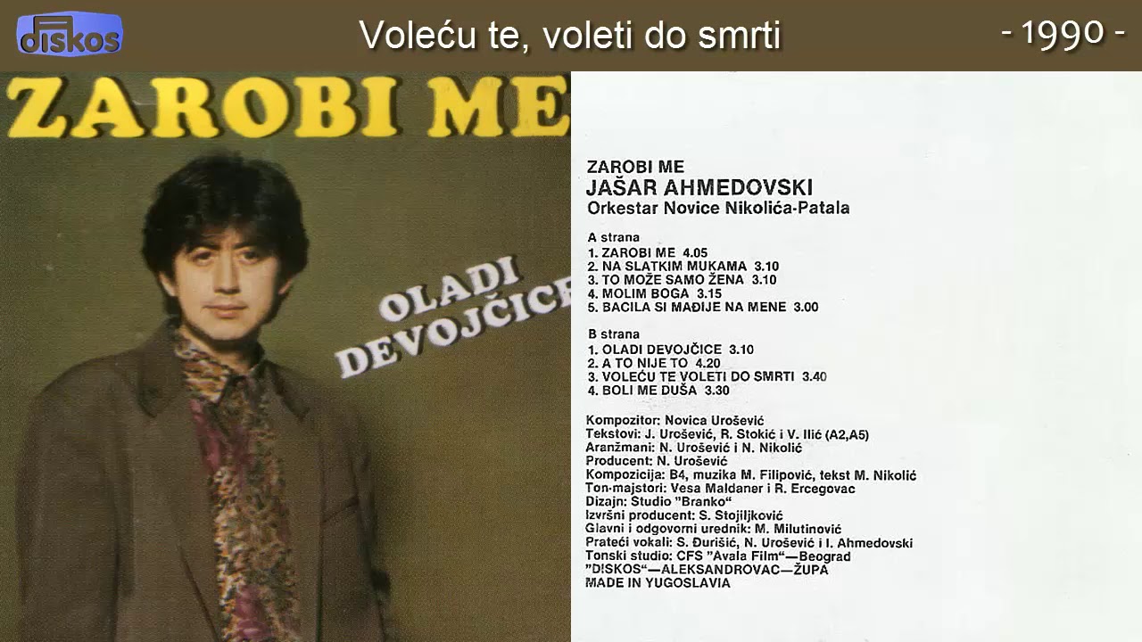 Jasar Ahmedovski - Volecu te, voleti do smrti - (Audio 1990)