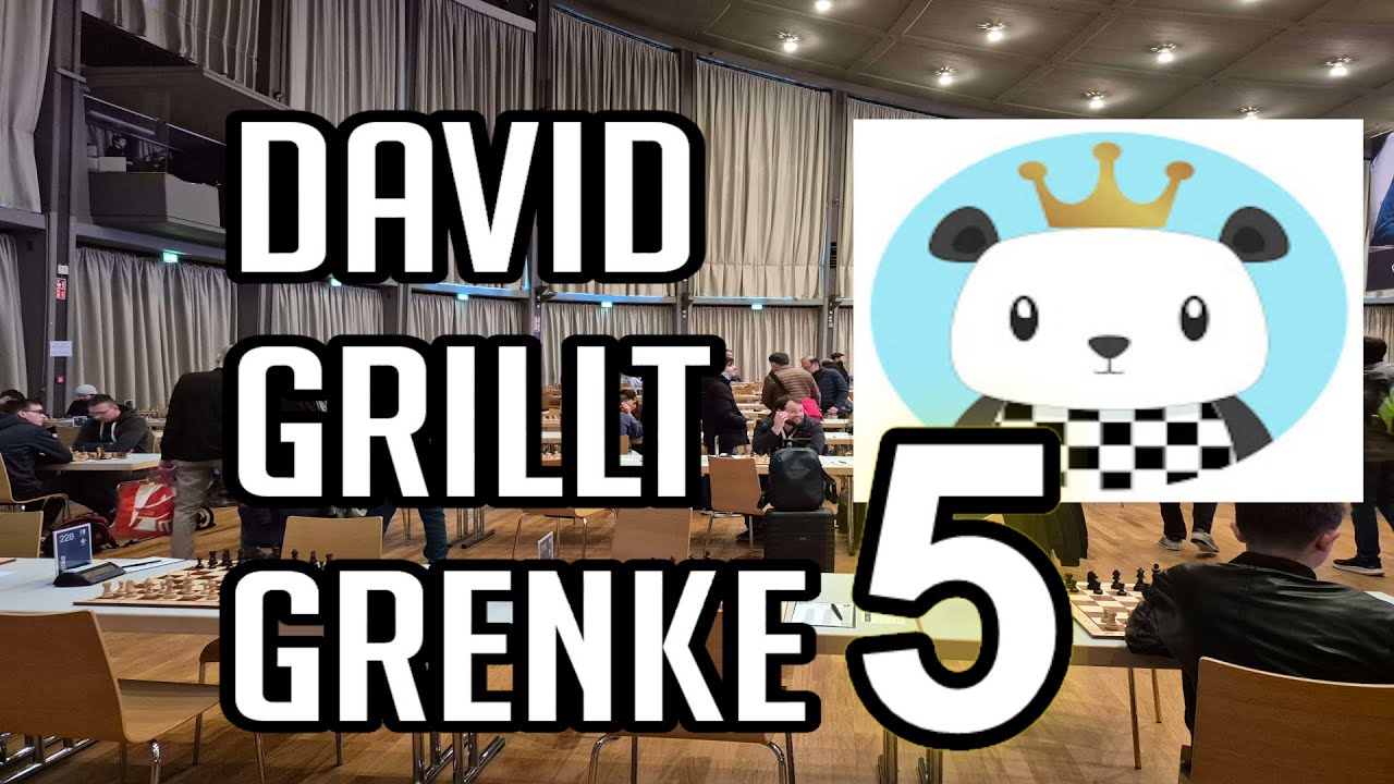 Schachpanda grillt Grenke 2025 - Runde 5