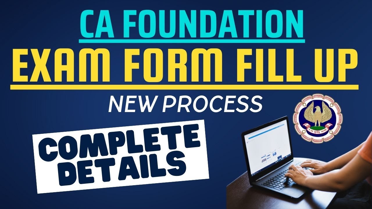 How to Fill CA foundation Exam Form | New Process By ICAI | CA Foundation Exam Form Process