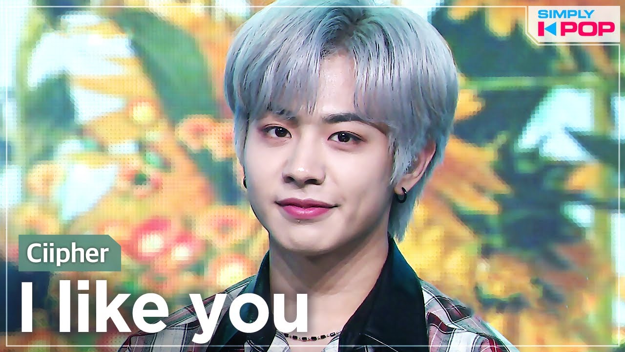 [Simply K-Pop] Ciipher (싸이퍼) - I like you (안꿀려) _ Ep.461