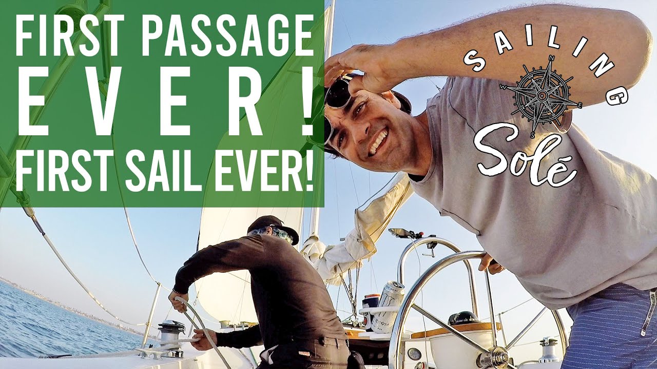 EP 3 - Taking my Catalina 30 HOME & my first time Sailing