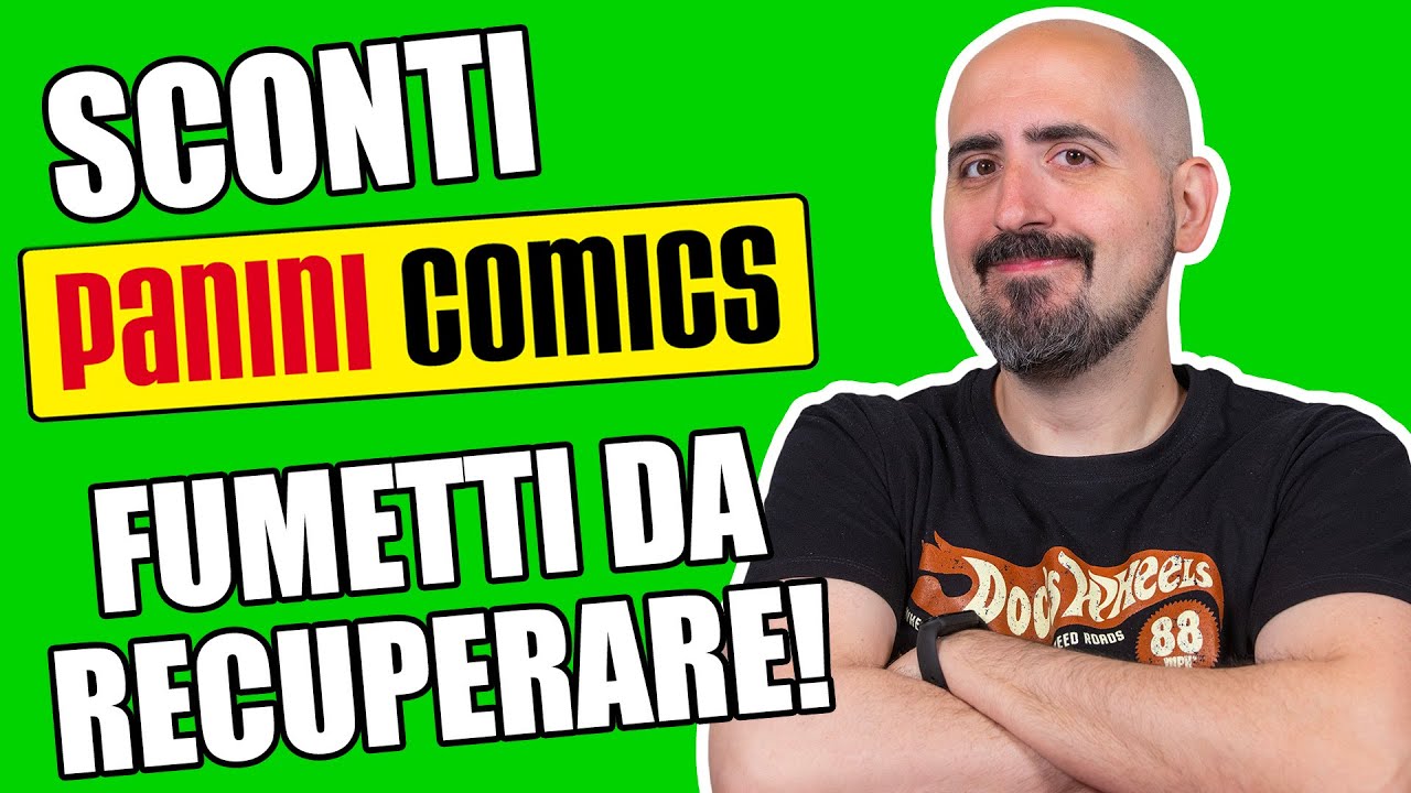 Sconti Panini Comics: gli altri fumetti da recuperare!