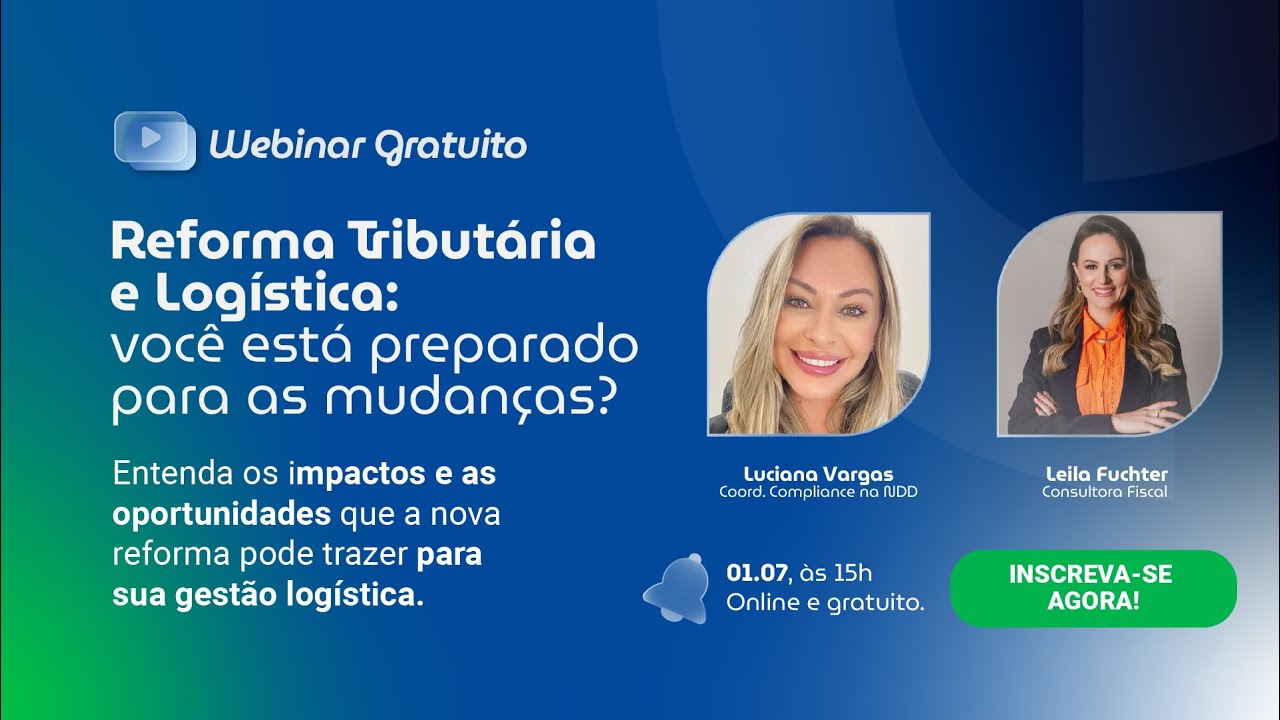 Reforma Tributária e Logística: Você está preparado para as mudanças?
