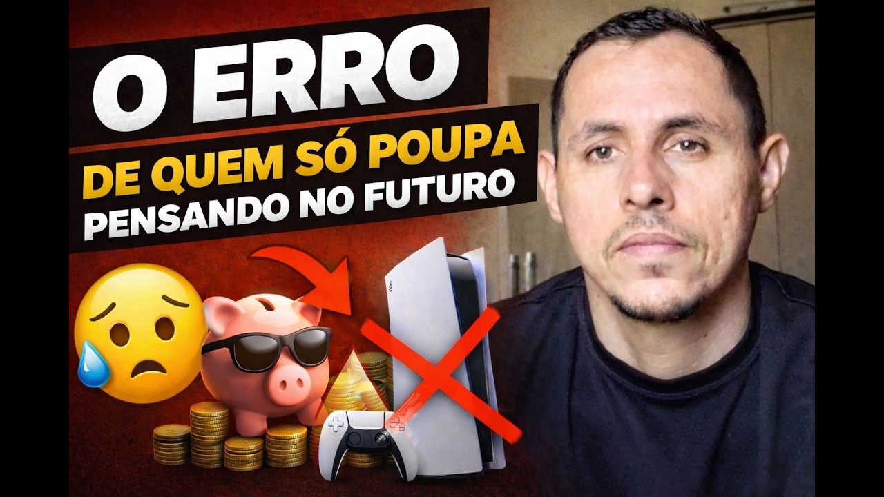 O Erro De Quem Só Poupa Pensando No Futuro .