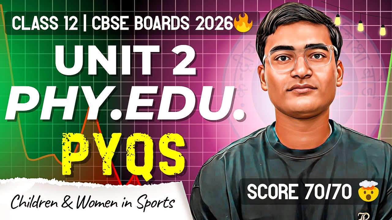 Children and Women in Sports Class 12 PYQ | Chapter 2 Physical Education Class 12 | 2026 Boards 🔥