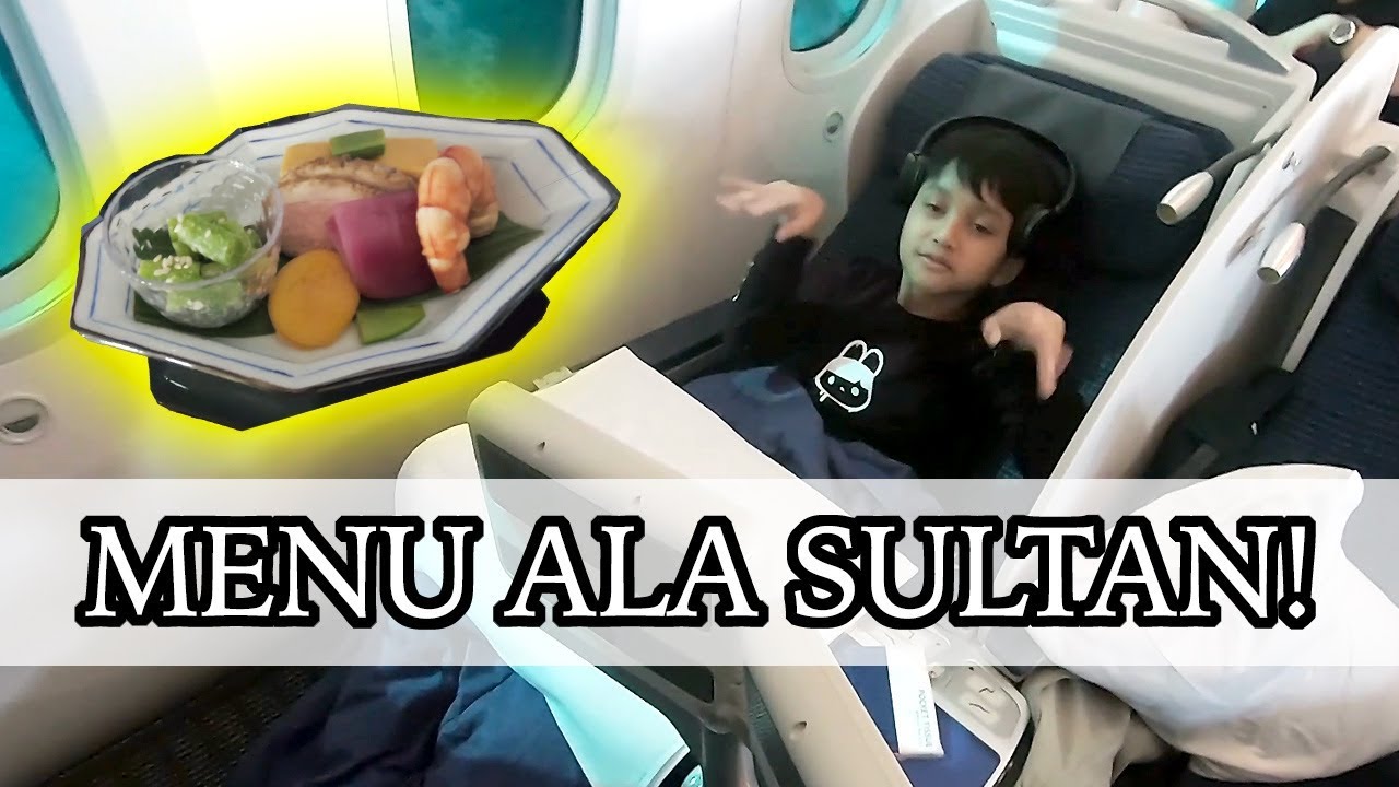 MENU ALA SULTAN DI BUSINESS CLASS!