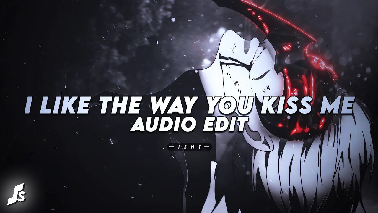 I like the way you kiss me - artemas (ultra slowed)「 edit audio 」
