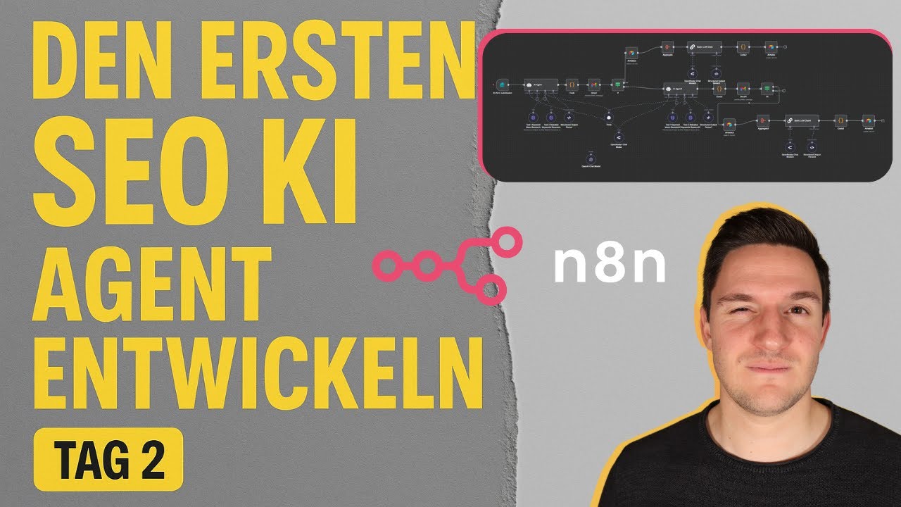 Dein erster SEO-KI-Agent | Schritt-für-Schritt No-Code Automation (SEO Auto Kurs Tag 2)