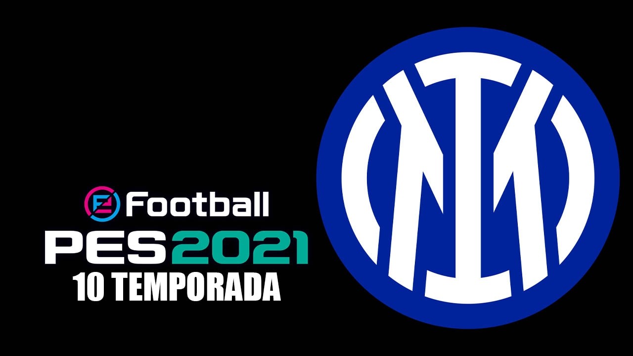 EFootball 2021 | 10 TEMPORADA | INTER | #23