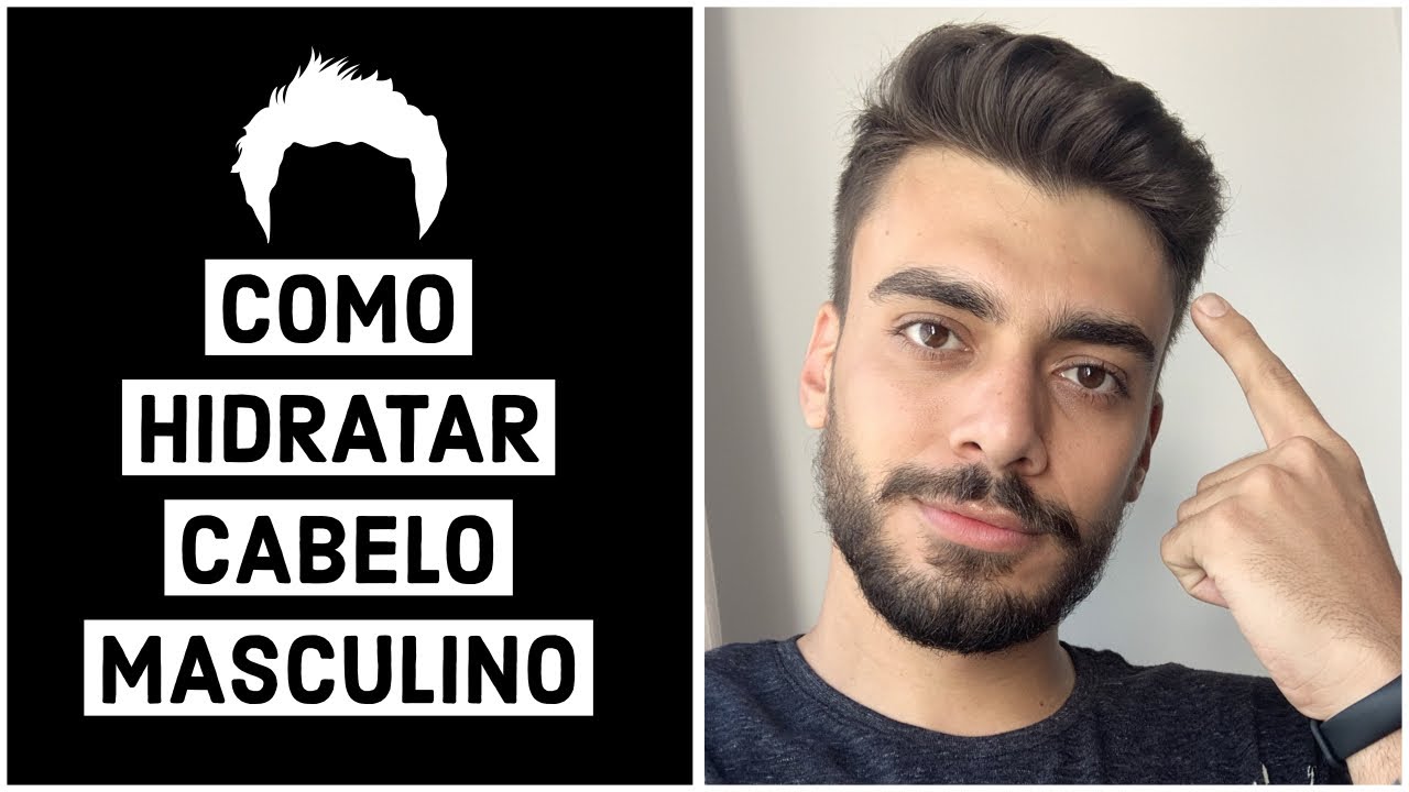 COMO FAZER HIDRATAÇÃO NO CABELO MASCULINO DO JEITO CERTO