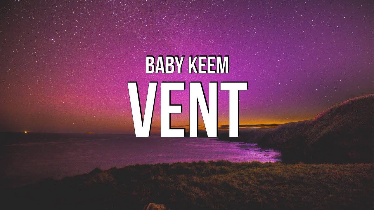 Baby Keem - vent (Lyrics)