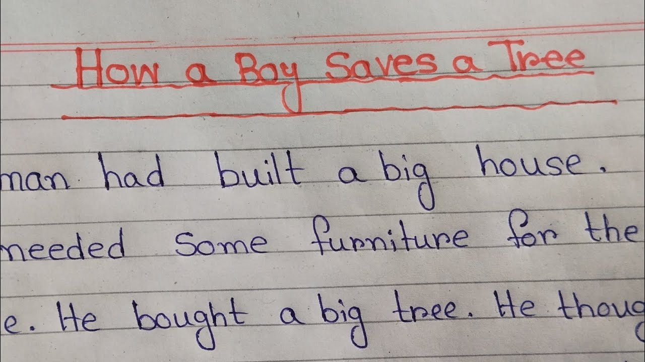 How a boy save a tree//story writing/English story writing.