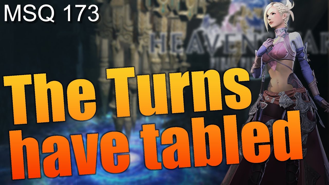 Turning your whole Worldview upside down | FFXIV voiced playthrough MSQ 173 | Gaming Lore Kinda