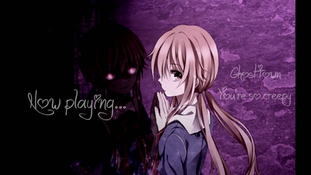 (Female version) You're  So Creepy - Nightcore