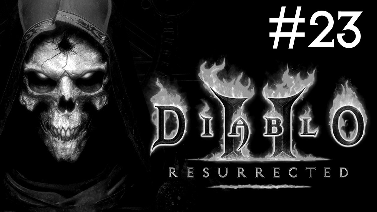 Diablo 2: Resurrected # игра на харде [23]