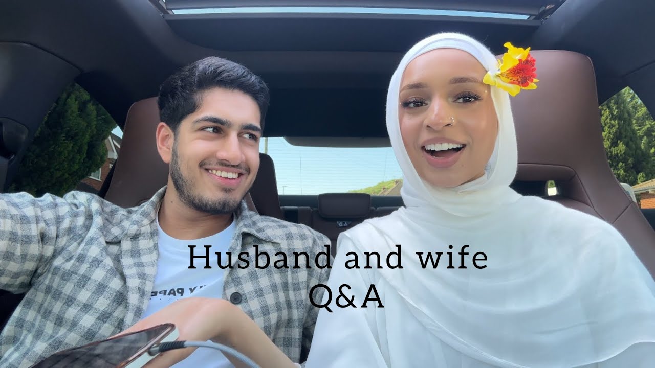 Husband & Wife Q/A (moving out, how much mehr, marriage process&hellip;)