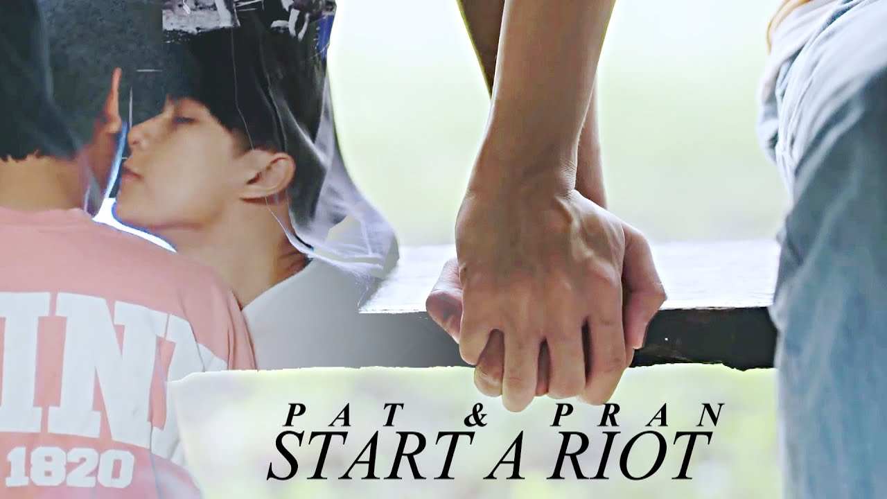 Pat & Pran | Start a riot [Bad buddy series Ep 9]