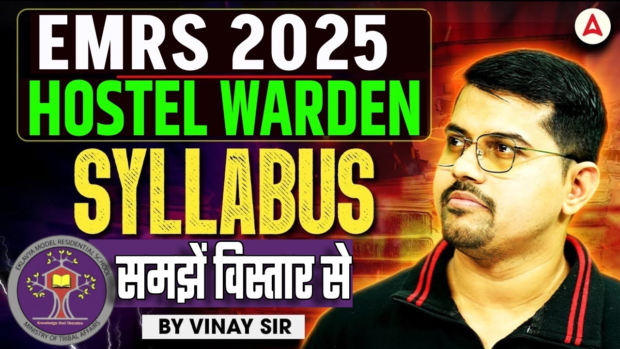 EMRS 2025 Hostel Warden Syllabus Explained in Detail | EMRS 2025 Exam Pattern by Vinay Sir