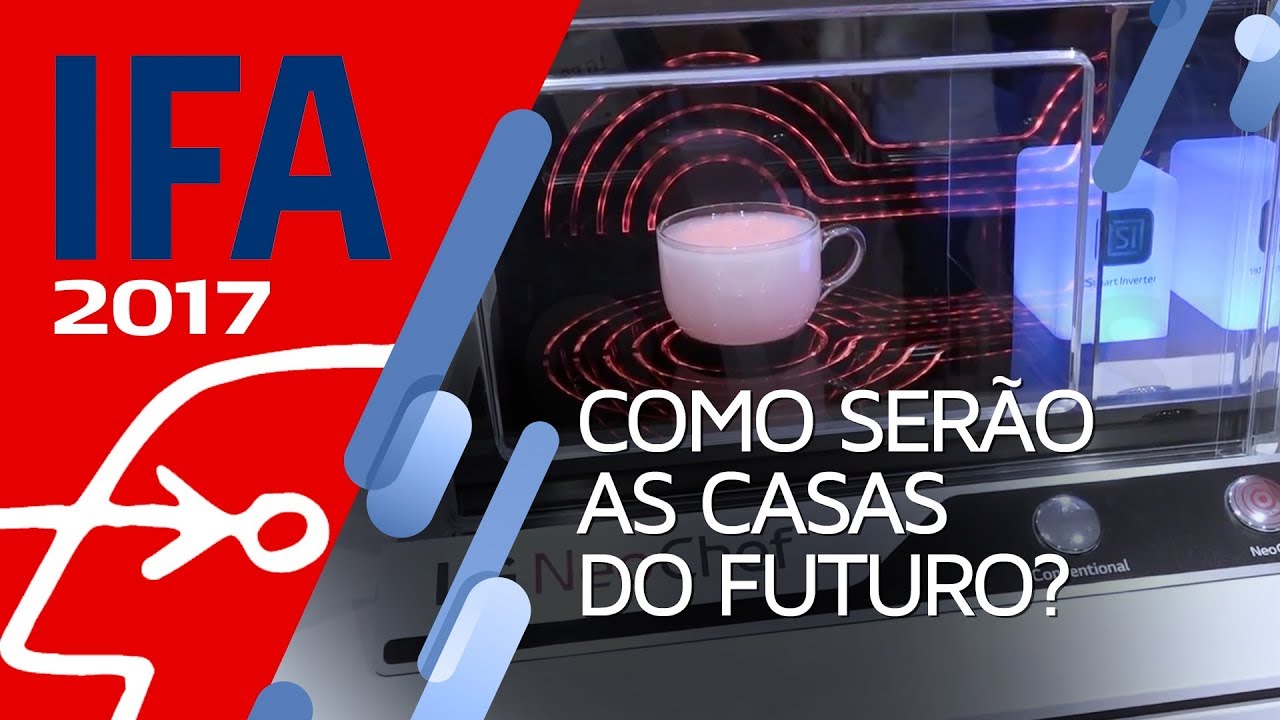 Como serão as casas do futuro? [IFA 2017] - Tecmundo