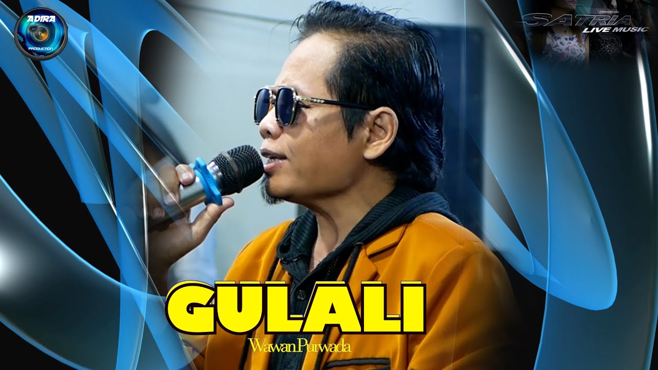 GULALI RHOMA IRAMA - Wawan Purwada Satria Music
