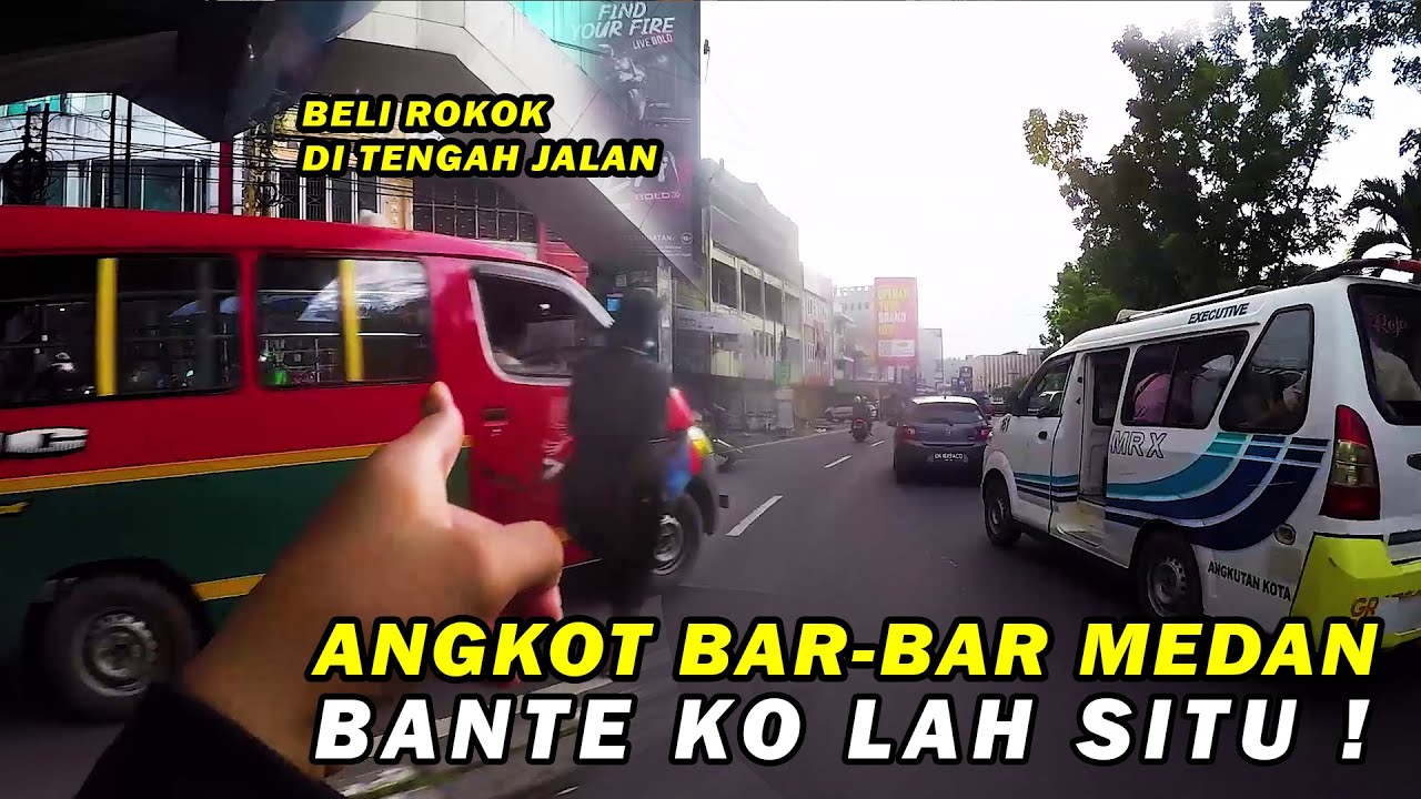 ANGKOT BAR-BAR MEDAN BERULAH LAGI | MEDAN MOTOVLOG