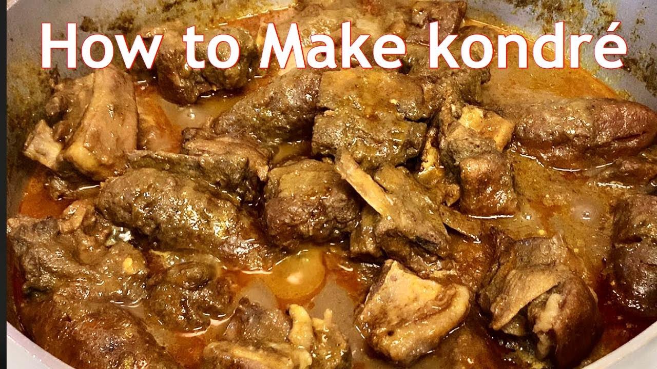 КАК ПРИГОТОВИТЬ КОНДРЕ (ТУШЕНОЕ ИЗ КОЗЬЕГО МЯСА С ПЛАНТАНАМИ).