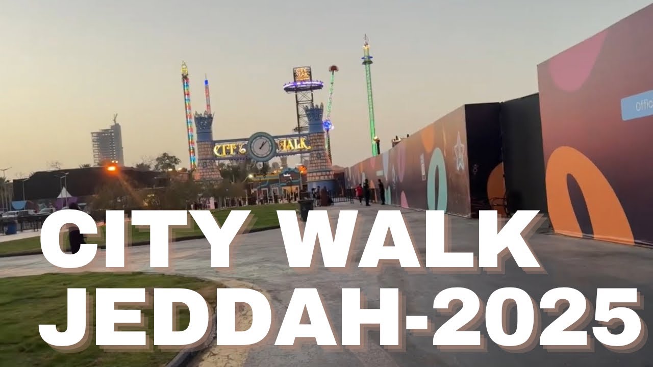 City Walk| Come with me on a tour of Jeddah’s newest gem in 2025|Must visit place in SAUDI| سيتى ووك