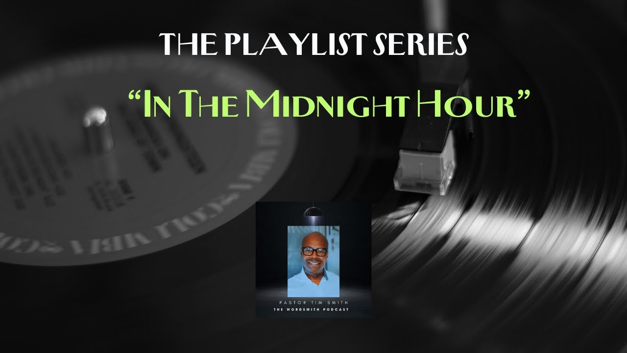 The Playlist Series: 