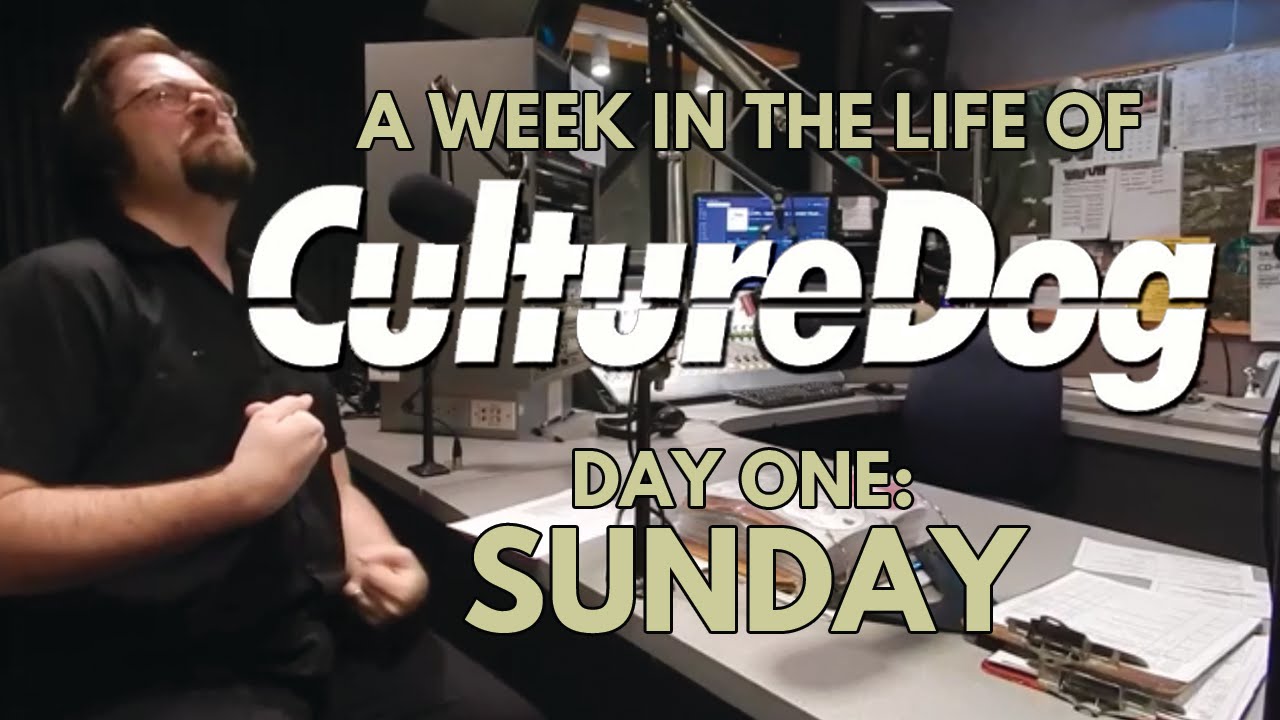 A Week In The Life Of Culturedog – Day One: Sunday