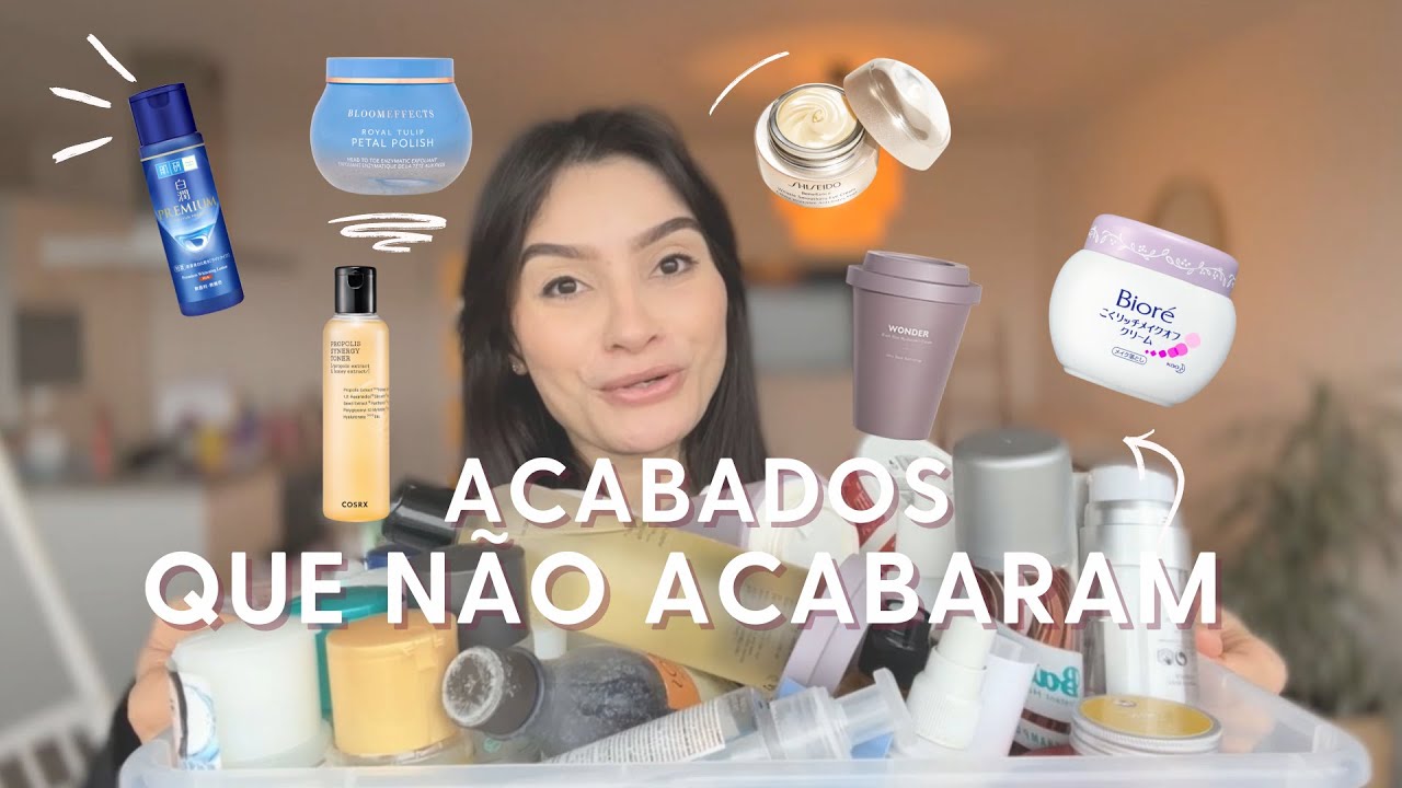 Acabados que não acabaram -Laneige| Corsx | Bioré | HadaLabo | Sallve| Biossance|Thamires Nascimento