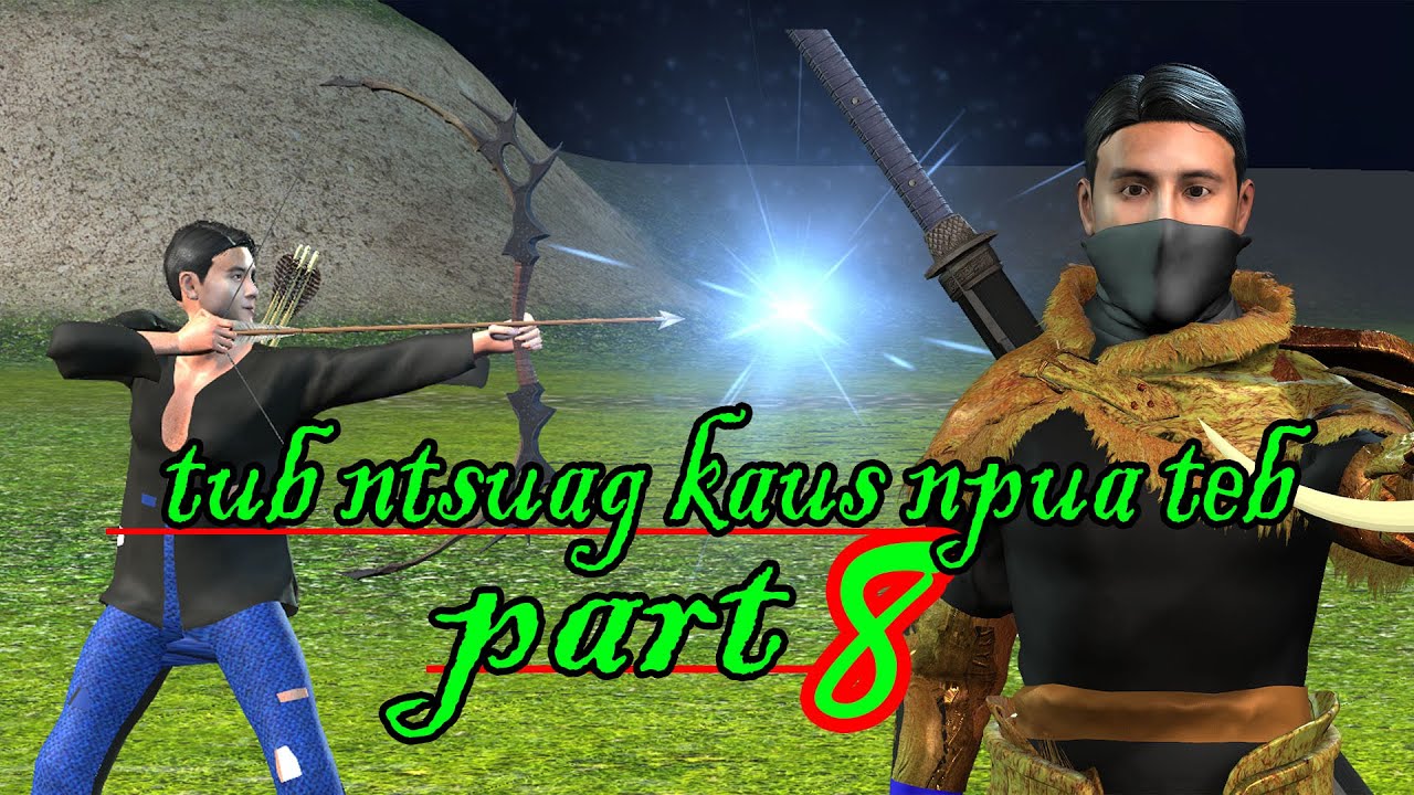 tub ntsuag kaus npua teb part8