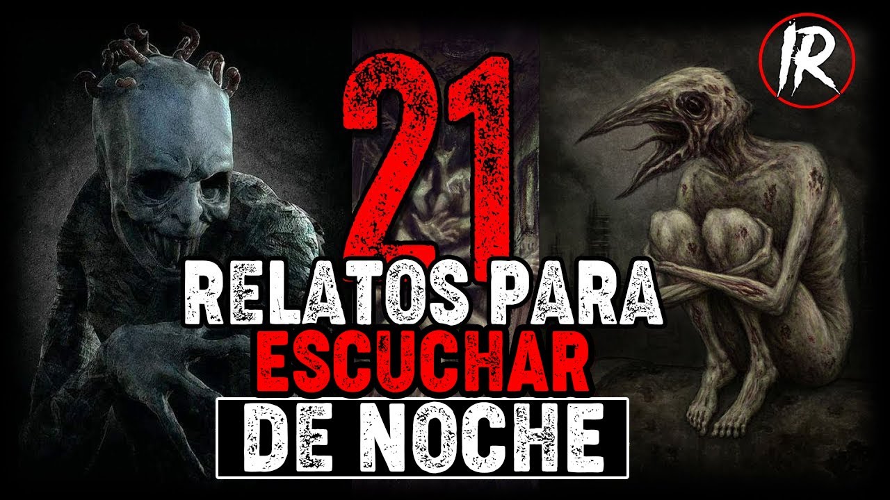 Aterradores RELATOS PARA ESCUCHAR DE NOCHE 💀 | HISTORIAS DE TERROR #IR