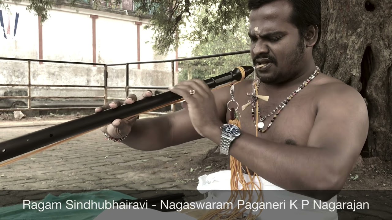 Ragam Sindhubhairavi - Nagaswaram Paganeri K P Nagarajan