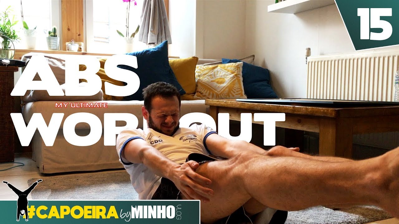 ABS workout routine of a Capoeirista | #capoeiraByMinho (Ep15)