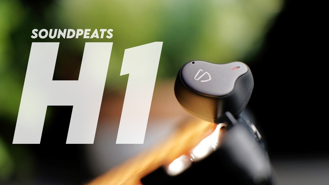 Hybrid Multi-Driver Earbuds! Soundpeats H1