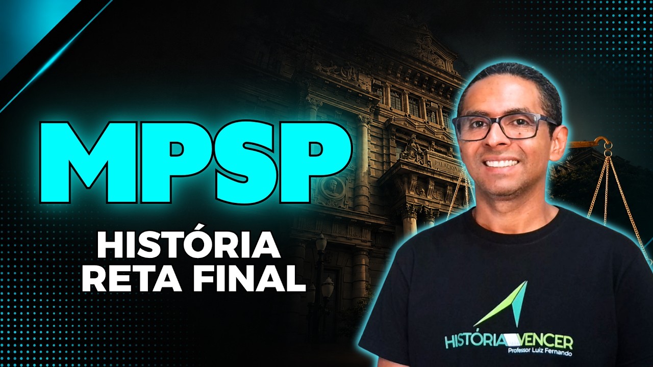 🔴 MP/SP VUNESP – Reta Final Resolvendo Questões de História Prof Luiz