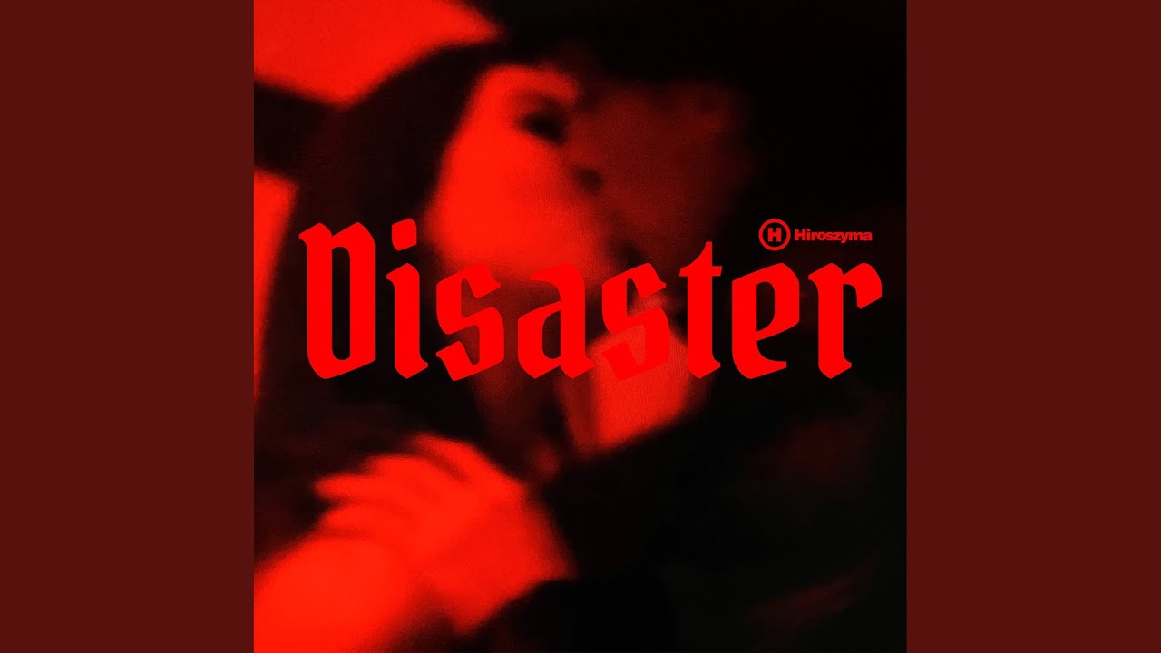 Disaster