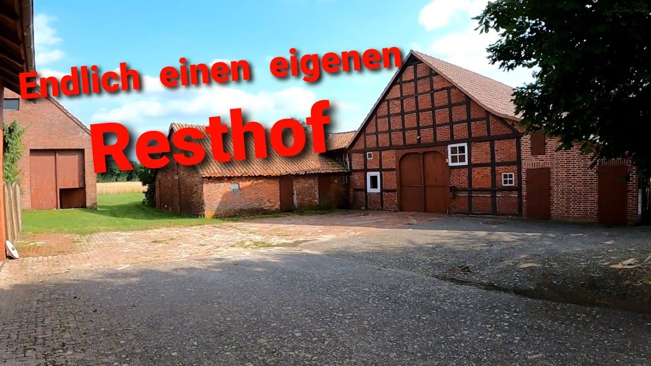 Hofrundgang auf meinem neuen Resthof.