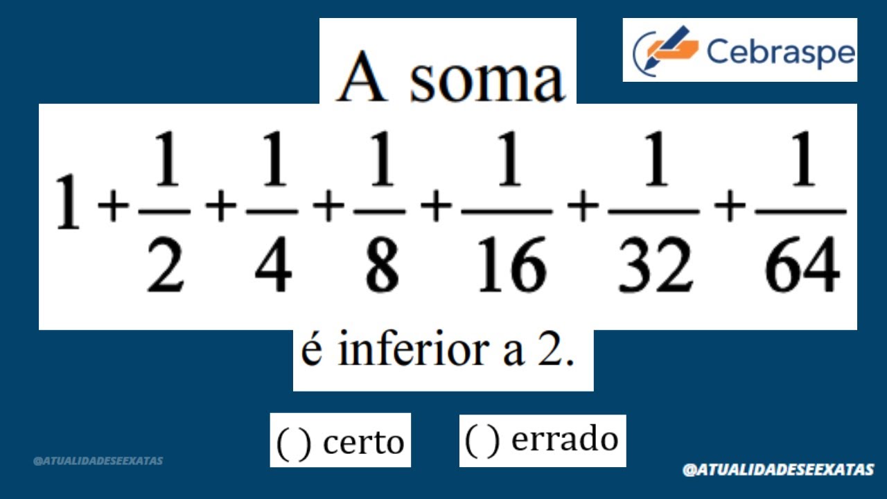 QUESTÕES CEBRASPE - ÁREAS VOLUMES E SOMA DE FRAÇÕES