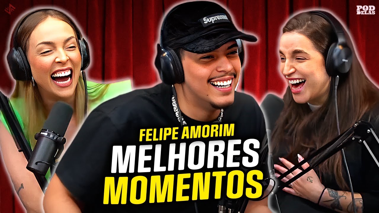 FELIPE AMORIM - MELHORES MOMENTOS NO PODDELAS