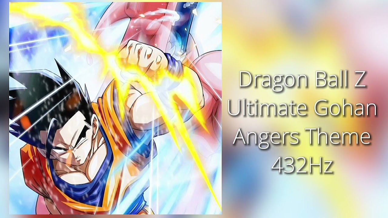Dragon Ball Z - Ultimate Gohan Angers Theme 432Hz