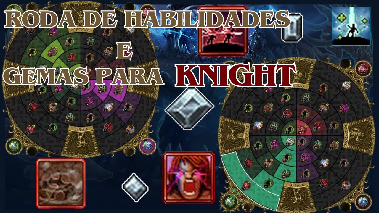 [TIBIA] COMO FUNCIONA A RODA DE HABILIDADES E GEMAS DO KNIGHT