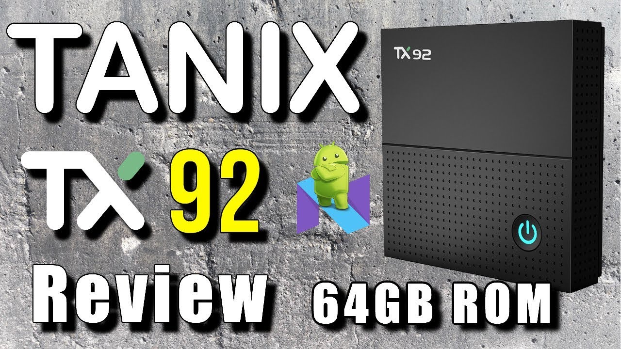 Tanix TX92 Amlogic S912 64GB Android 4K TV box - High end Tanix TV Box